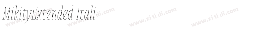 MikityExtended Itali字体转换